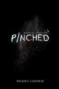 Pinched: The True Story of Surviving the Colombian Cartel - Paperback