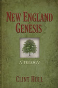 New England Genesis: A Trilogy - Paperback