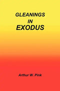 Gleanings in Exodus - Paperback