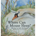 Where Can Mouse Sleep? - Hardcover