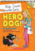 Hero Dog!: A Branches Book (Hilde Cracks the Case #1): Volume 1 - Paperback