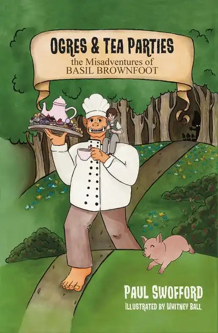 Ogres and Tea Parties - Paperback