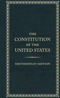 The Constitution of the United States, Smithsonian Edition - Hardcover