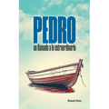 Pedro: Un Llamado a Lo Extraordinario (Peter: A Call to the Extraordinary) - Paperback
