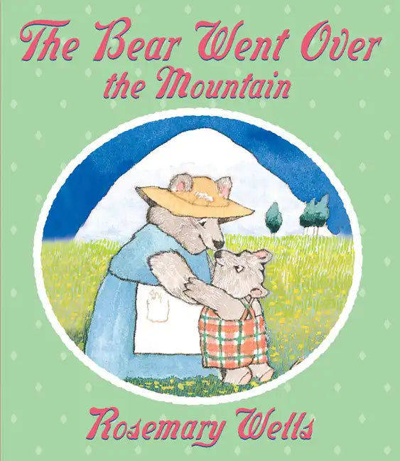 The Bear Went Over the Mountain - Board Book
