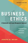 Business Ethics, Seventh Edition: A Stakeholder and Issues Management Approach - Paperback