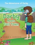 Darby Meets Tall Town - Hardcover
