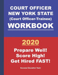 Court Officer New York State (Court Officer-Trainee) Workbook - Paperback