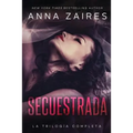 Secuestrada: La trilogía completa - Paperback