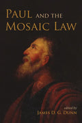 Paul and the Mosaic Law - Paperback
