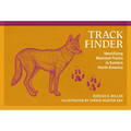 Track Finder: Identifying Mammal Tracks in Eastern North America - Paperback