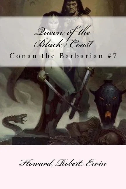 Queen of the Black Coast: Conan the Barbarian #7 - Paperback