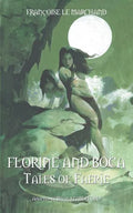 Florine and Boca - Paperback