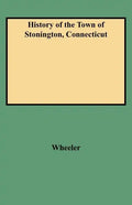 History of the Town of Stonington, Connecticut - Paperback