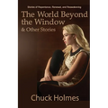 The World Beyond the Window & Other Stories - Paperback