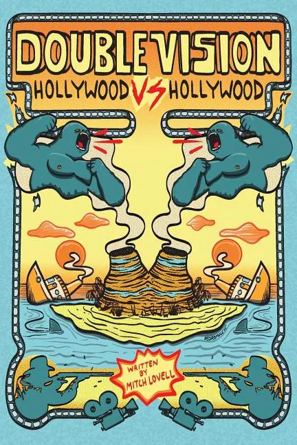 Double Vision: Hollywood vs. Hollywood - Paperback