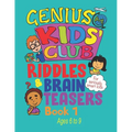 Riddles and Brain Teasers: For Kids Aged 6, 7, 8 and 9 year olds - Paperback