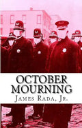 October Mourning: A Novel of the 1918 Spanish Flu Pandemic - Paperback