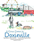 A Circus Comes to Doxieville - Paperback