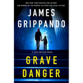 Grave Danger: A Jack Swyteck Novel - Hardcover