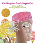 Why Mosquitoes Buzz in Peoples Ears: A West African Tale - Hardcover