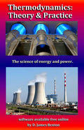 Thermodynamics: Theory & Practice: The science of energy and power. - Paperback