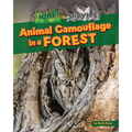 Animal Camouflage in a Forest - Library Binding
