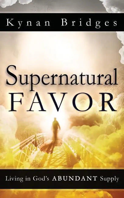 Supernatural Favor - Hardcover