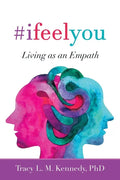#Ifeelyou: Living as an Empath - Paperback
