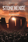 Stonehenge: A Brief History - Hardcover