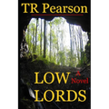 Low Lords - Paperback
