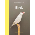 New Photography of the Bird. - Hardcover