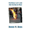 Natural Law and the Nature of Man - Paperback