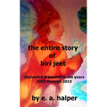 The entire story of biri jeet - Paperback