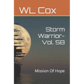 Storm Warrior-Vol. 58: Mission Of Hope - Paperback