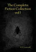 The Complete Fiction Collection vol I - Hardcover