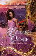 Poison's Dance: A Twelve Dancing Princesses Retelling - Paperback