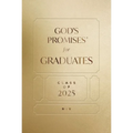 God's Promises for Graduates: Class of 2025 - Gold NIV: New International Version - The Perfect Christian Graduation Gifts to Celebrate Your Grad - Hardcover
