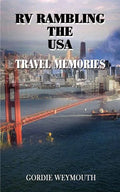 RV Rambling the USA: Travel Memories - Paperback