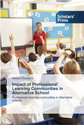 Impact of Professional Learning Communities in Alternative School - Paperback
