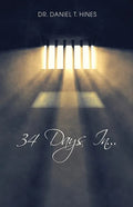 34 Days In... - Paperback