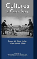 Cultures of Care in Aging Cultures of Care in Aging - Hardcover