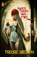 Knock Three-One-Two - Paperback