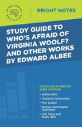 Study Guide to Who's Afraid of Virginia Woolf? and Other Works by Edward Albee - Paperback