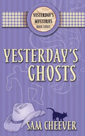 Yesterday's Ghosts - Paperback