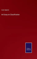 An Essay on Classification - Hardcover
