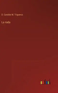 La riada - Hardcover
