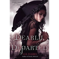 Dearly, Departed: A Zombie Novel - Paperback