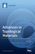 Advances in Topological Materials - Hardcover