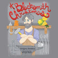 A Blacksmith Christmas - Paperback